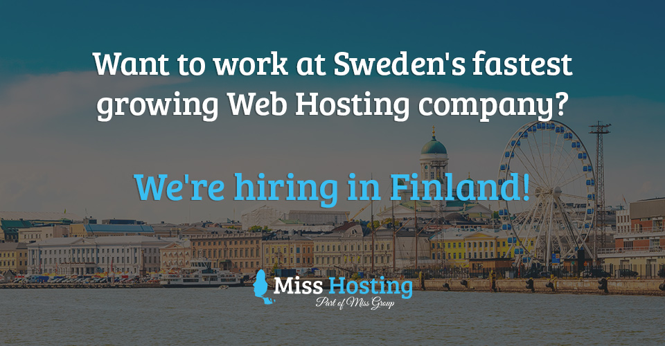 We're hiring in Finland! - Miss Group - Blog